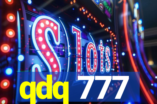 qdq 777